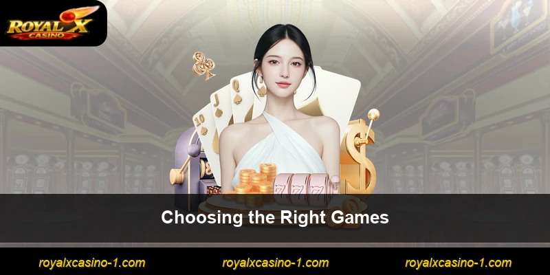 Choosing the Right Games