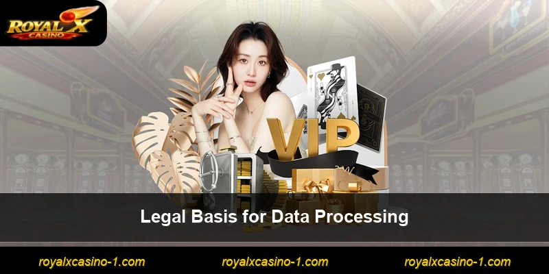 Legal Basis for Data Processing