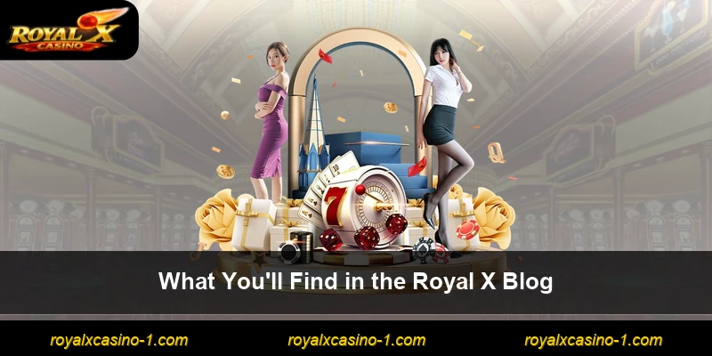 What You'll Find in the Royal X Blog